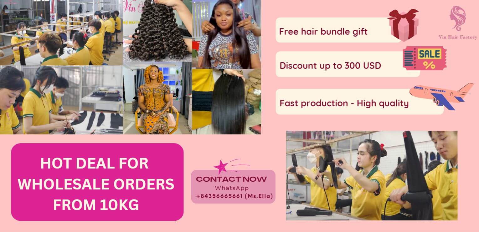 Hotdeal for wholesale order from Vin Hair