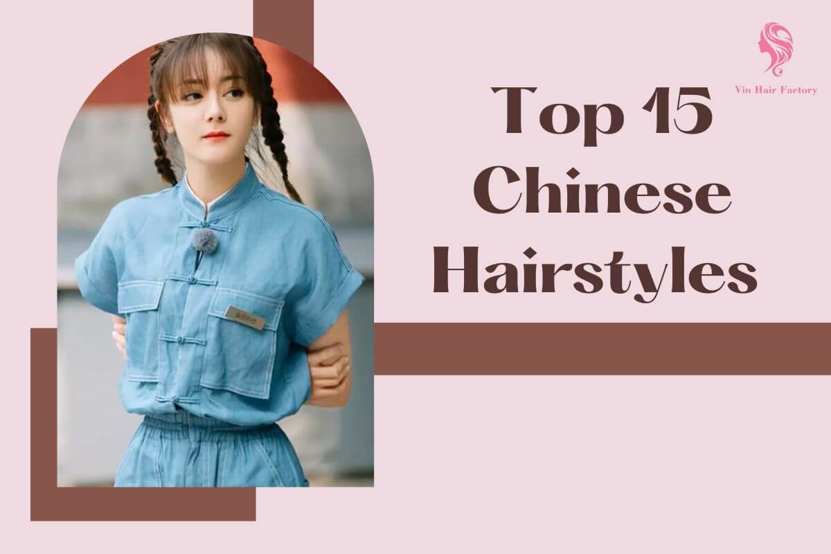 Top 15 Most Trendy Chinese Hairstyles For A Stunning Look