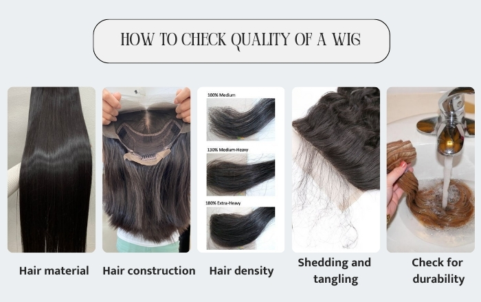 How to check quality of a wig