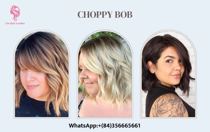 Choppy Bob