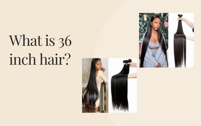 What is 36 inch hair?
