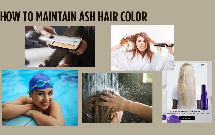 Maintain ash hair color