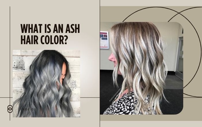 What is an ash hair color?