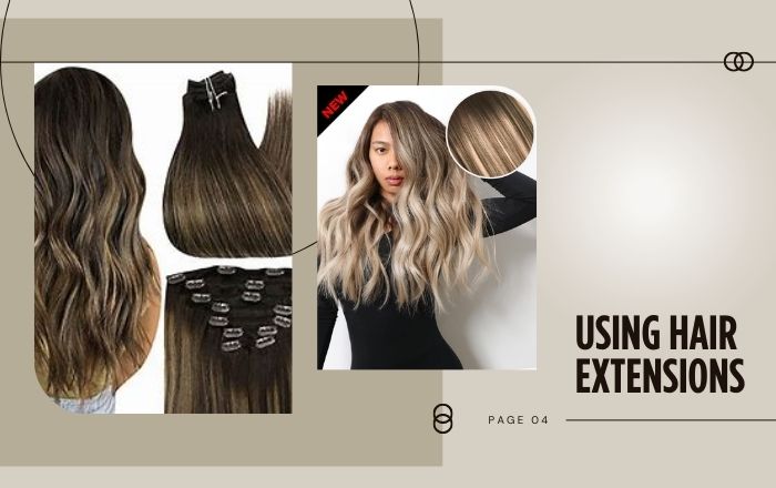 Using hair extensions